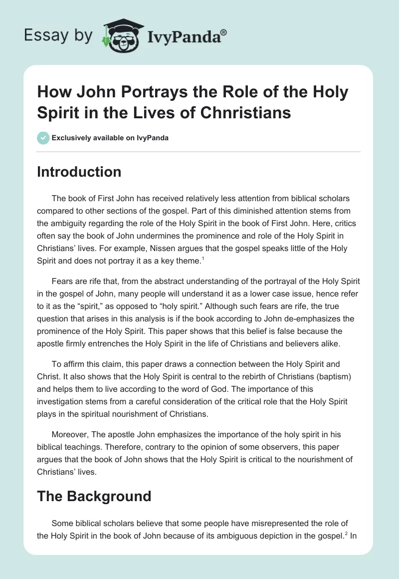 How John Portrays the Role of the Holy Spirit in the Lives of Chnristians. Page 1