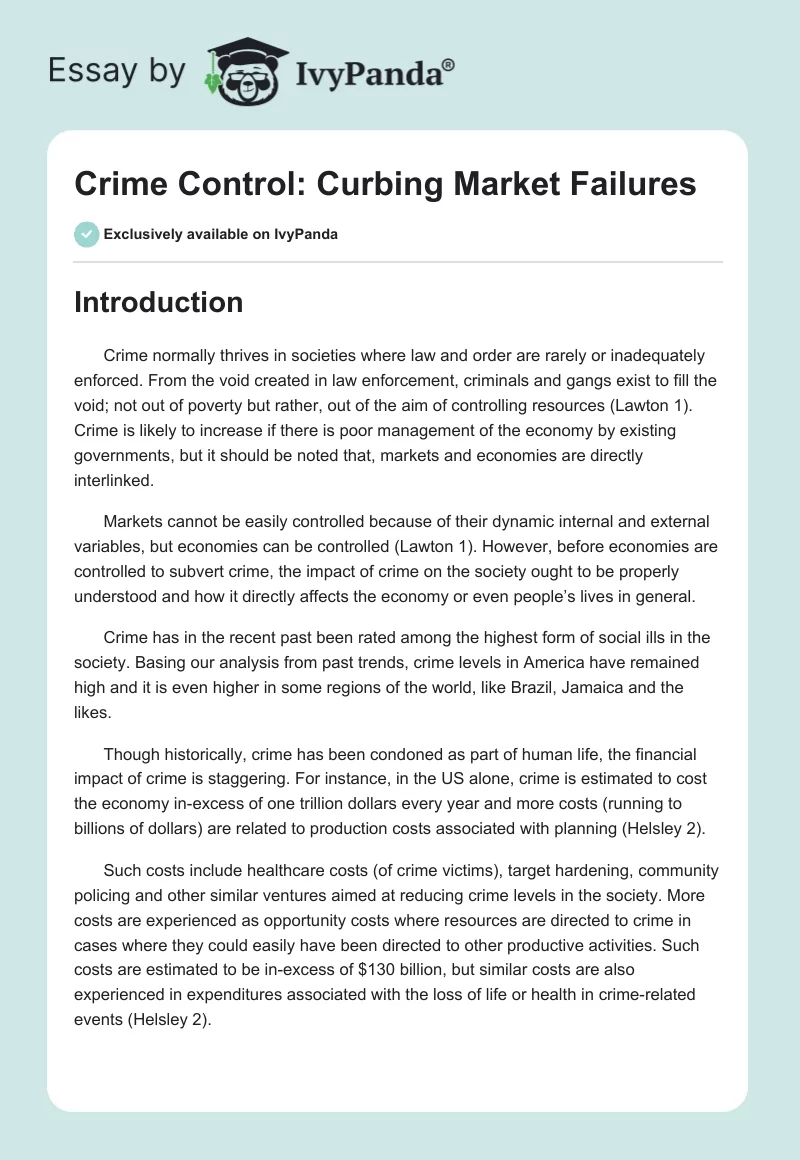 Crime Control: Curbing Market Failures. Page 1