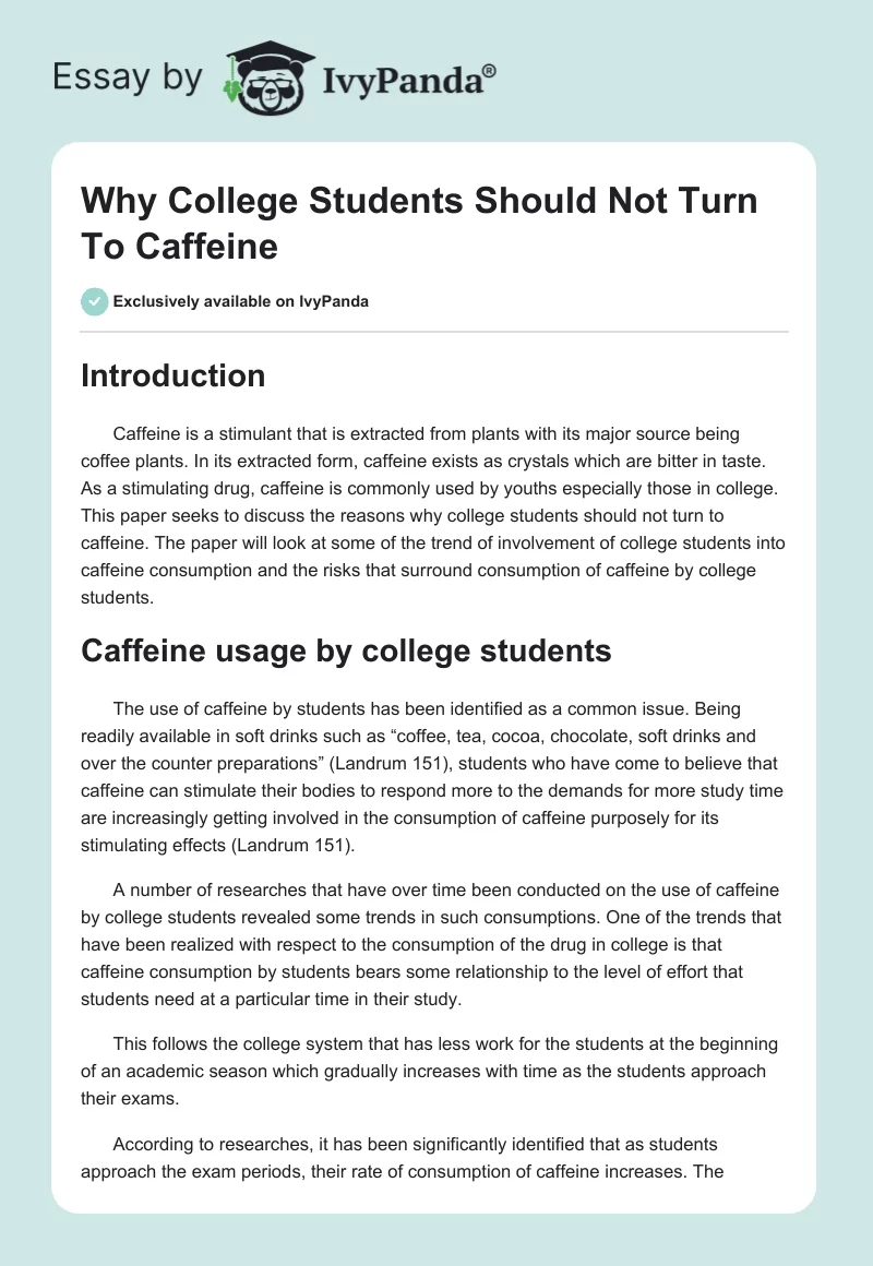 Why College Students Should Not Turn to Caffeine. Page 1