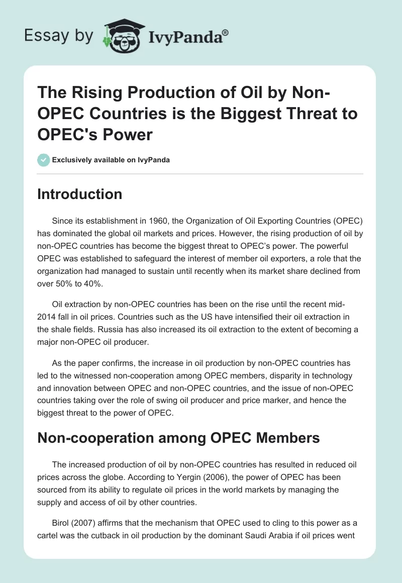 The Rising Production of Oil by Non-OPEC Countries is the Biggest Threat to OPEC's Power. Page 1