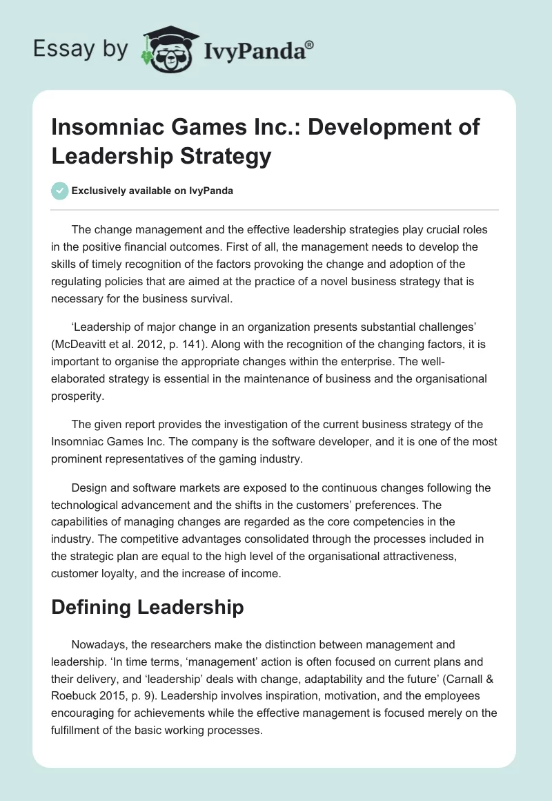 Insomniac Games Inc.: Development of Leadership Strategy. Page 1