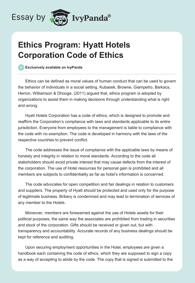 Ethics Program: Hyatt Hotels Corporation Code of Ethics. Page 1