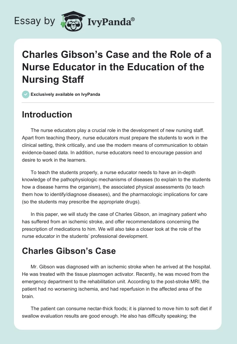 Charles Gibson’s Case and the Role of a Nurse Educator in the Education of the Nursing Staff. Page 1