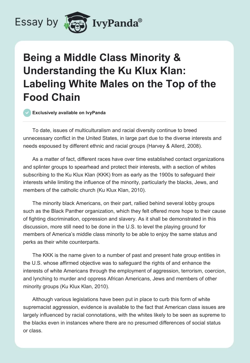 Being a Middle Class Minority & Understanding the Ku Klux Klan: Labeling White Males on the Top of the Food Chain. Page 1