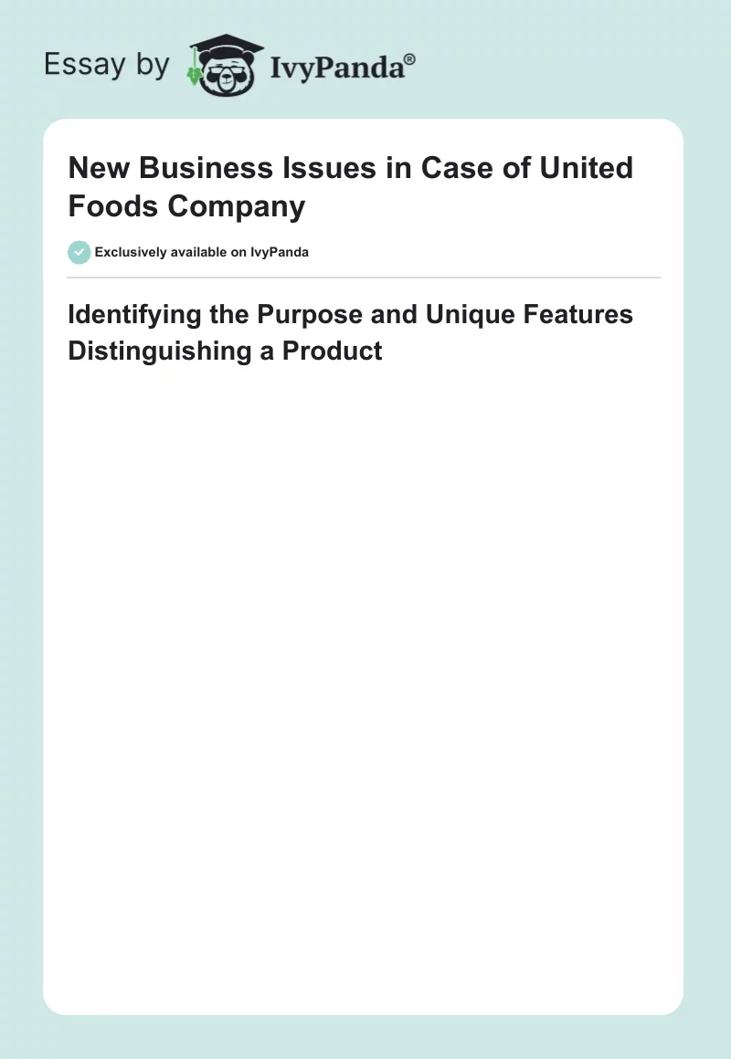 New Business Issues in Case of United Foods Company. Page 1