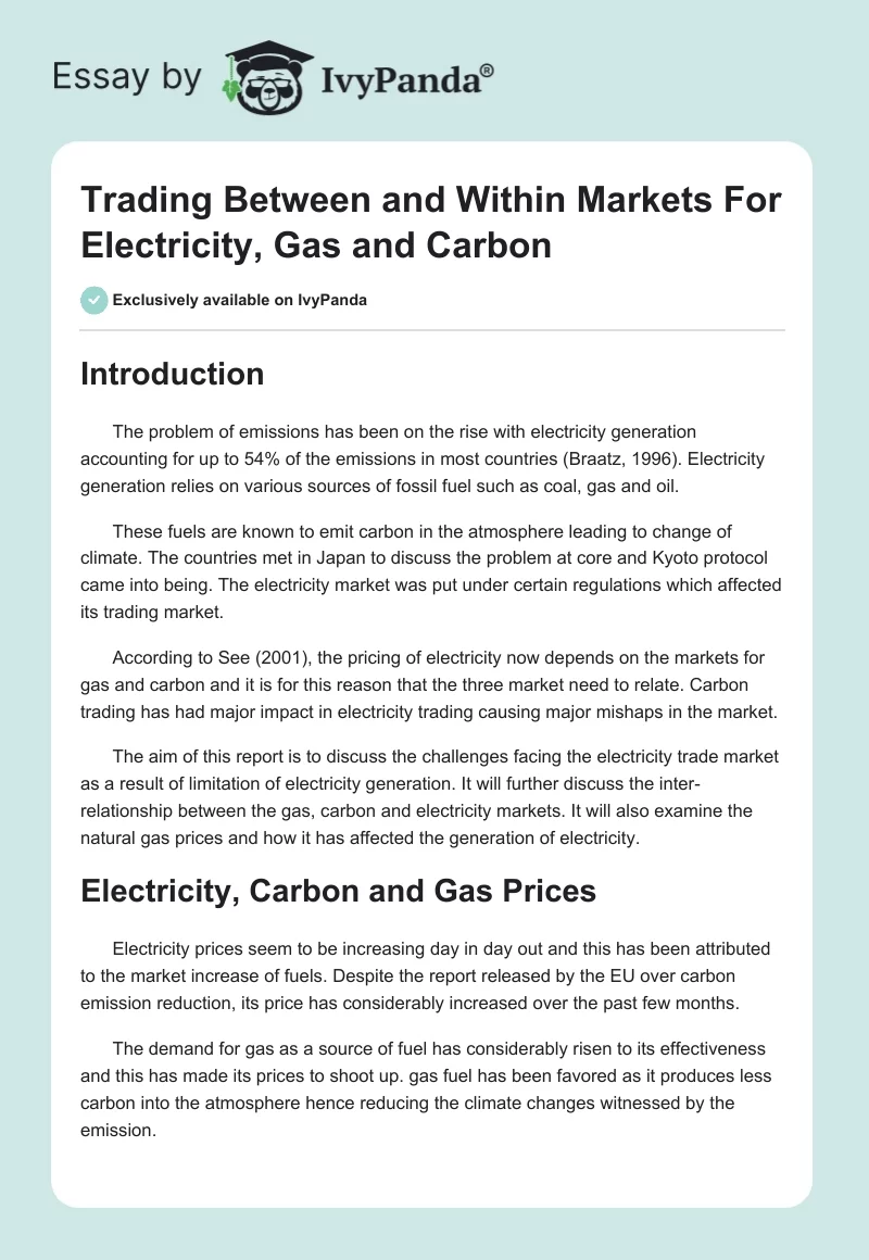 Trading Between and Within Markets For Electricity, Gas and Carbon. Page 1