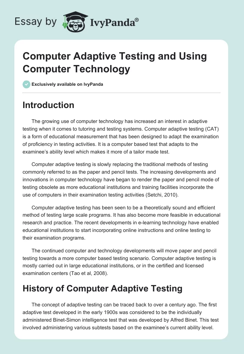 Computer Adaptive Testing and Using Computer Technology. Page 1