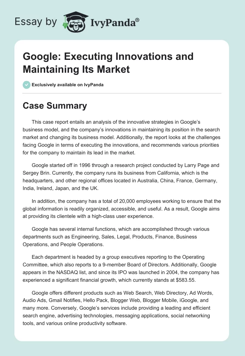 Google: Executing Innovations and Maintaining Its Market. Page 1