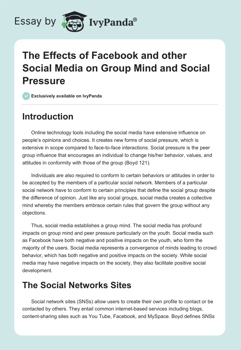 The Effects of Facebook and Other Social Media on Group Mind and Social Pressure. Page 1