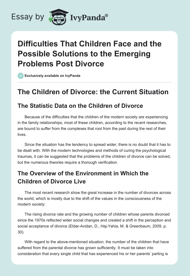 Difficulties That Children Face and the Possible Solutions to the Emerging Problems Post Divorce. Page 1