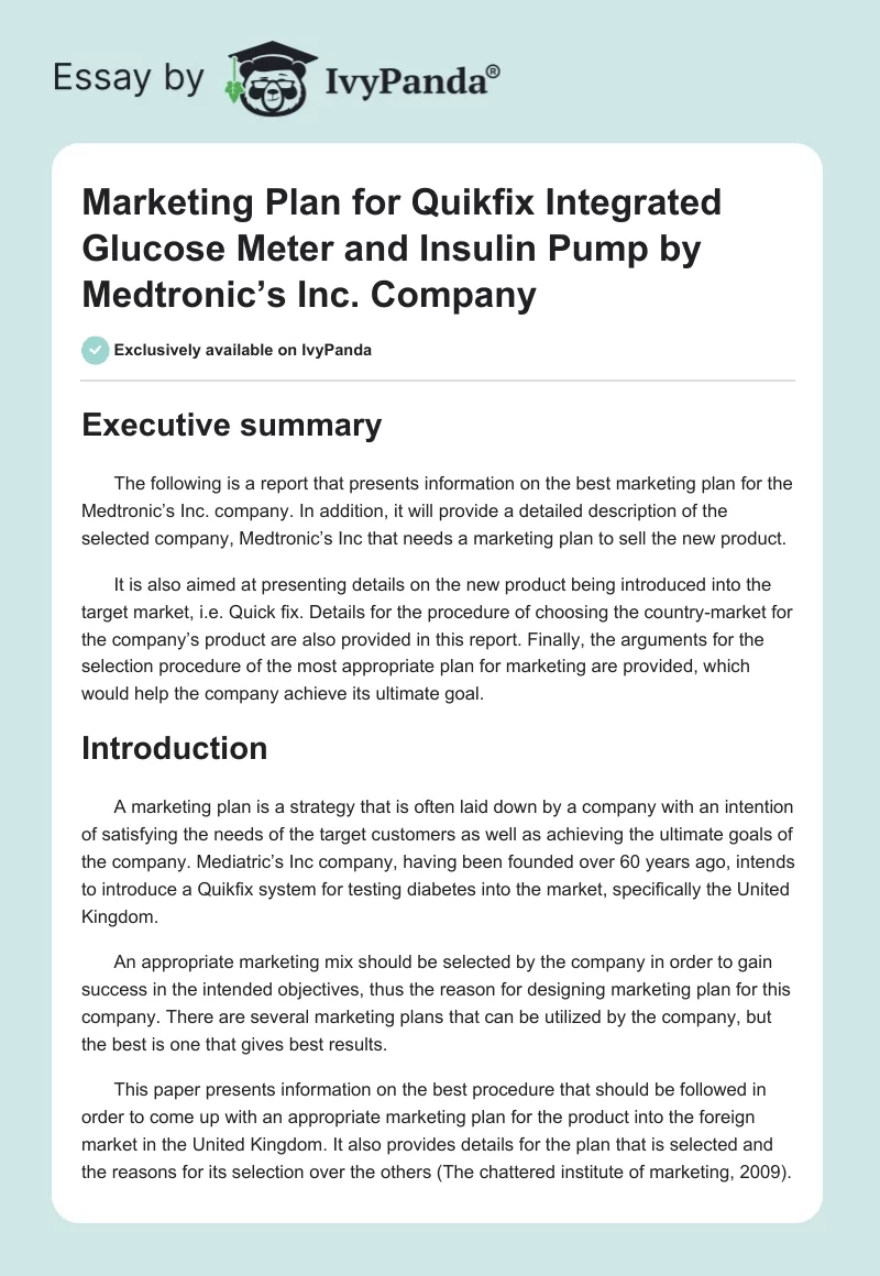Marketing Plan for Quikfix Integrated Glucose Meter and Insulin Pump by Medtronic’s Inc. Company. Page 1