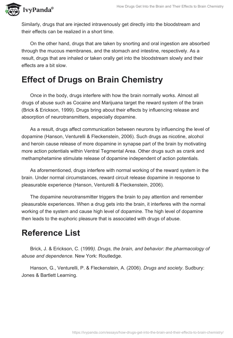 How Drugs Get Into the Brain and Their Effects to Brain Chemistry. Page 2