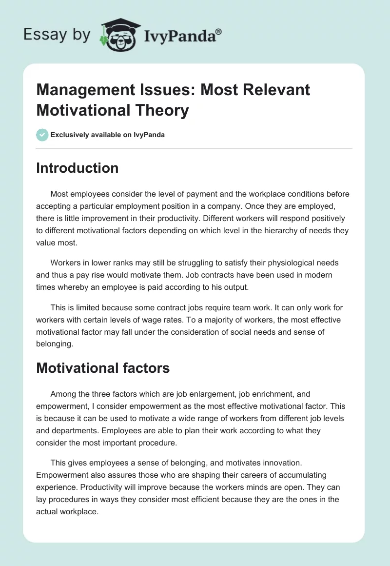 Management Issues: Most Relevant Motivational Theory. Page 1