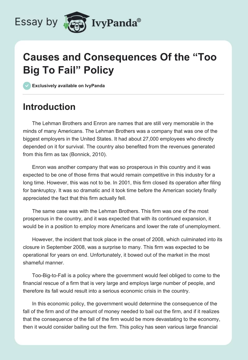 Causes and Consequences Of the “Too Big To Fail” Policy. Page 1