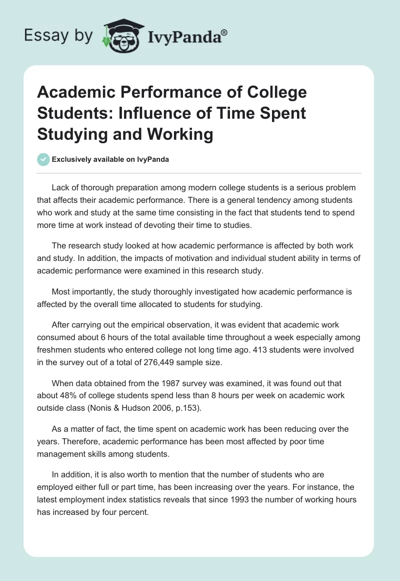 Academic Performance of College Students: Influence of Time Spent Studying and Working. Page 1