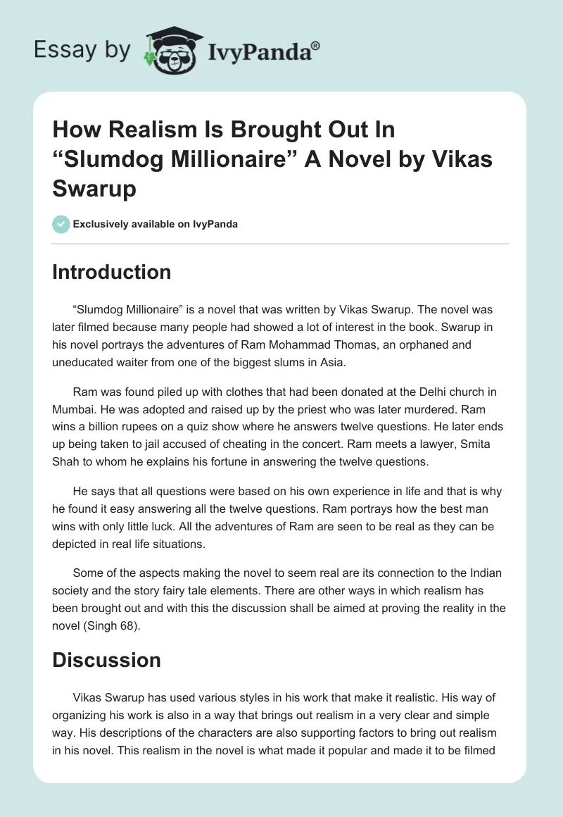 How Realism Is Brought Out In “Slumdog Millionaire” A Novel by Vikas Swarup. Page 1