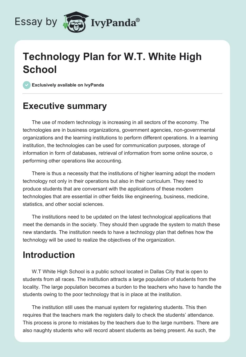 Technology Plan for W.T. White High School. Page 1