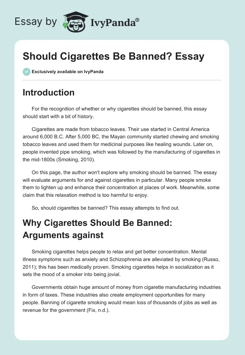Should Cigarettes Be Banned? Essay. Page 1
