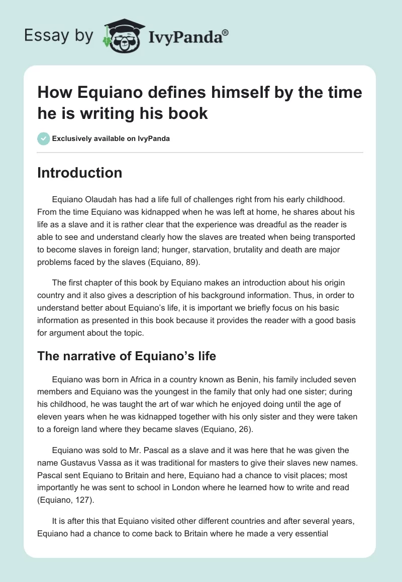 How Equiano defines himself by the time he is writing his book. Page 1