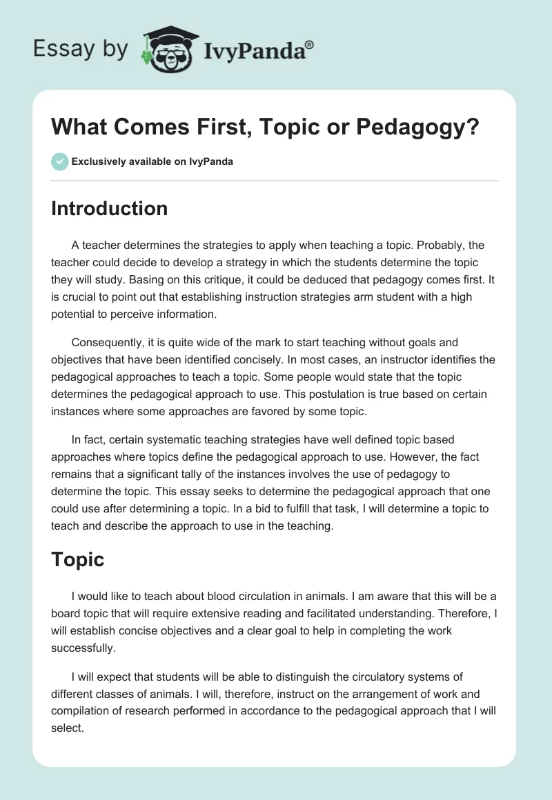 What Comes First, Topic or Pedagogy?. Page 1