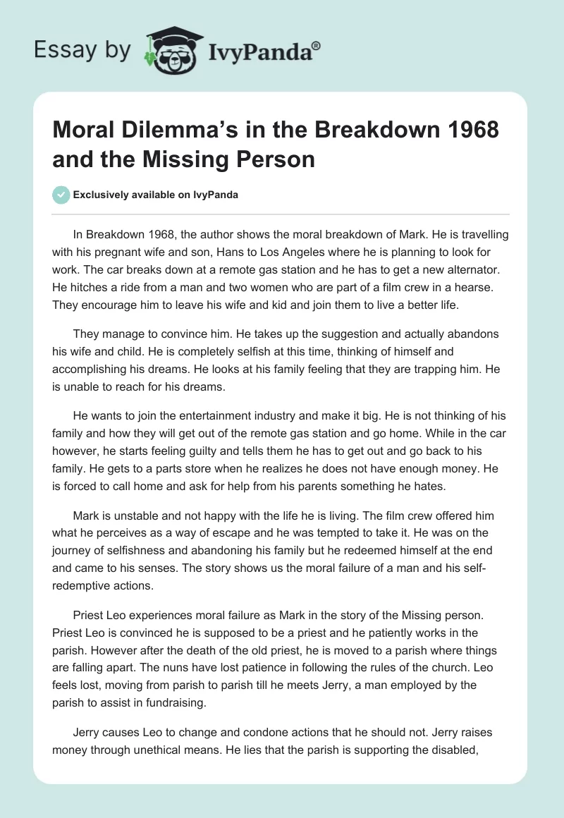 Moral Dilemma’s in the Breakdown 1968 and the Missing Person. Page 1
