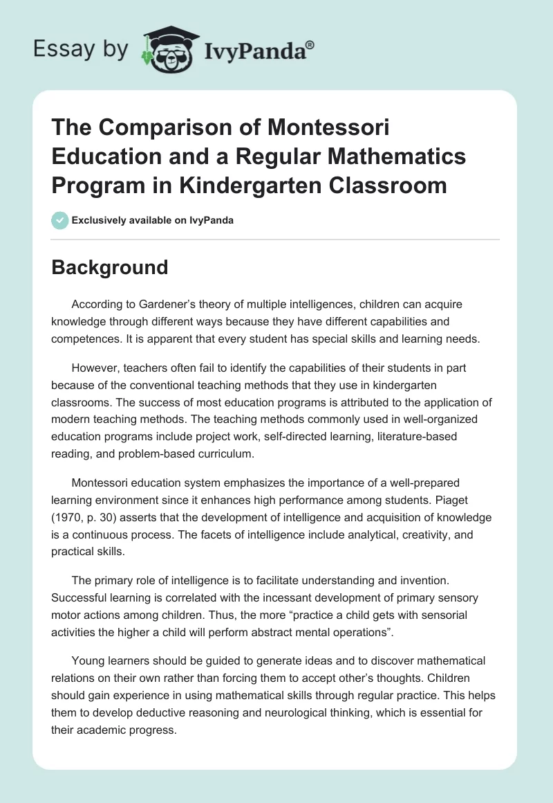 The Comparison of Montessori Education and a Regular Mathematics Program in Kindergarten Classroom. Page 1