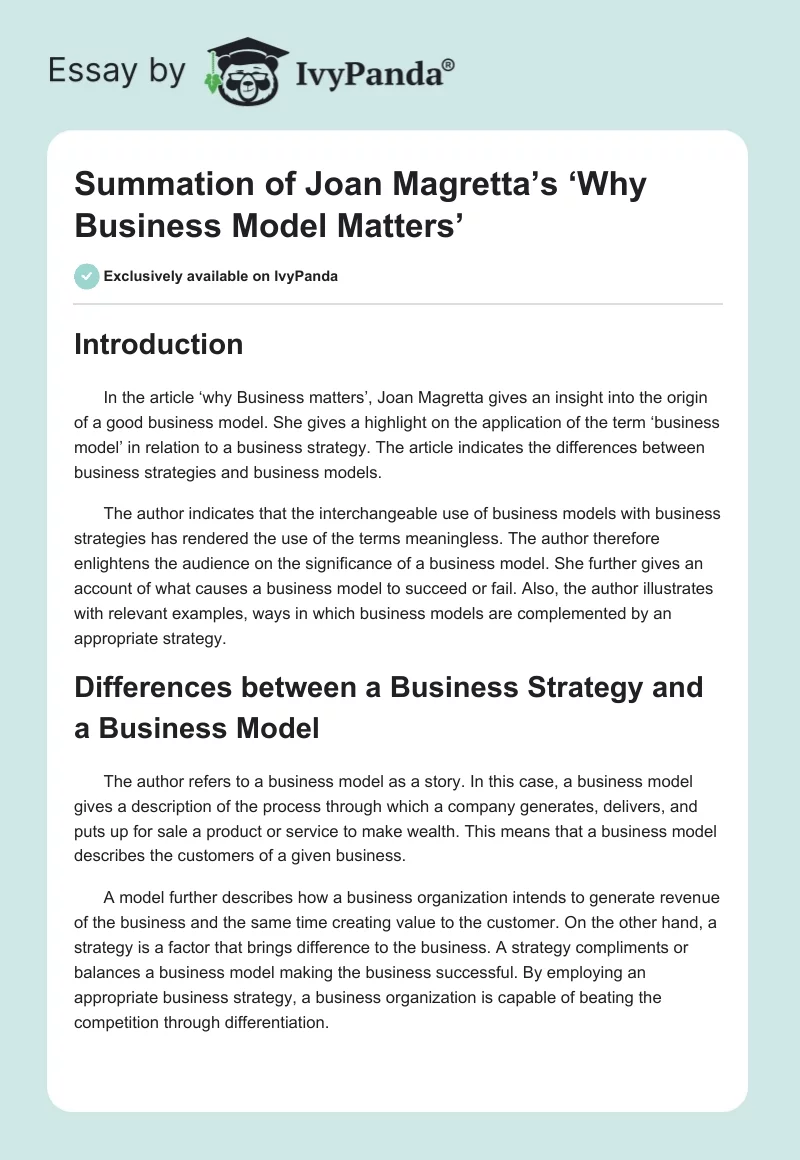 Summation of Joan Magretta’s ‘Why Business Model Matters’. Page 1