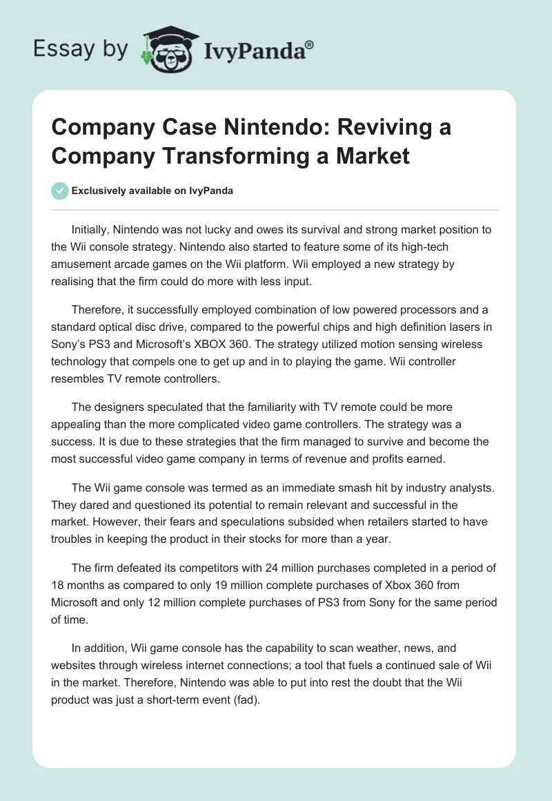 Company Case Nintendo: Reviving a Company Transforming a Market. Page 1