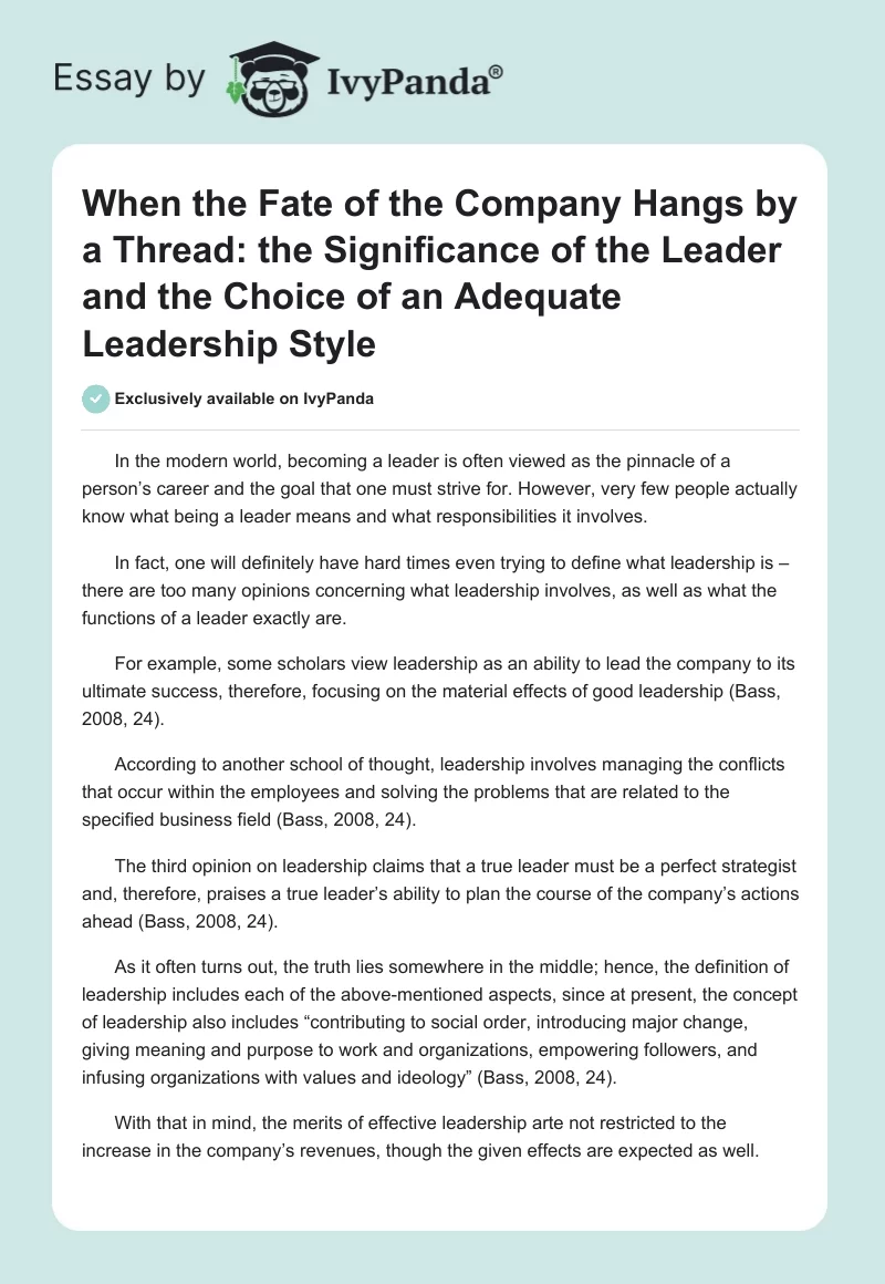 When the Fate of the Company Hangs by a Thread: the Significance of the Leader and the Choice of an Adequate Leadership Style. Page 1
