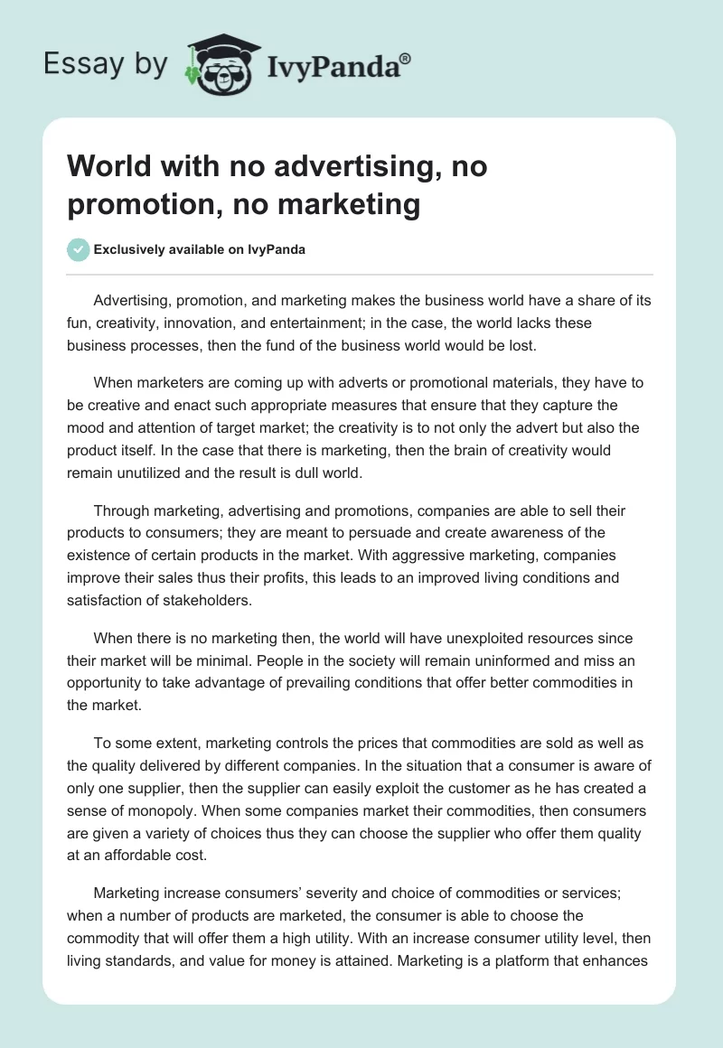 World with no advertising, no promotion, no marketing. Page 1