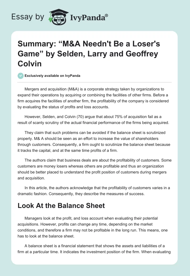 Summary: “M&A Needn't Be a Loser's Game” by Selden, Larry and Geoffrey Colvin. Page 1