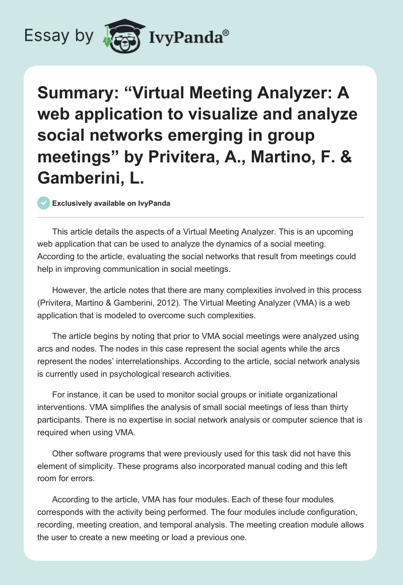 Summary: “Virtual Meeting Analyzer: A web application to visualize and analyze social networks emerging in group meetings” by Privitera, A., Martino, F. & Gamberini, L.. Page 1
