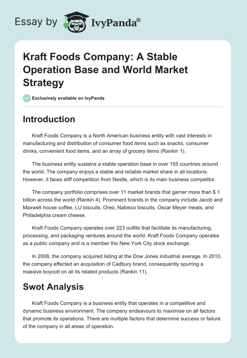 Kraft Foods Company: A Stable Operation Base and World Market Strategy. Page 1