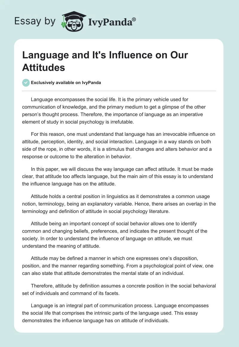Language and It's Influence on Our Attitudes. Page 1