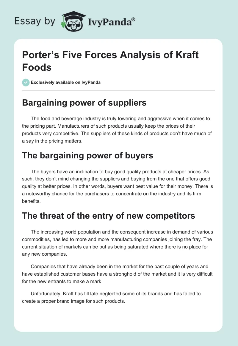 Porter’s Five Forces Analysis of Kraft Foods. Page 1