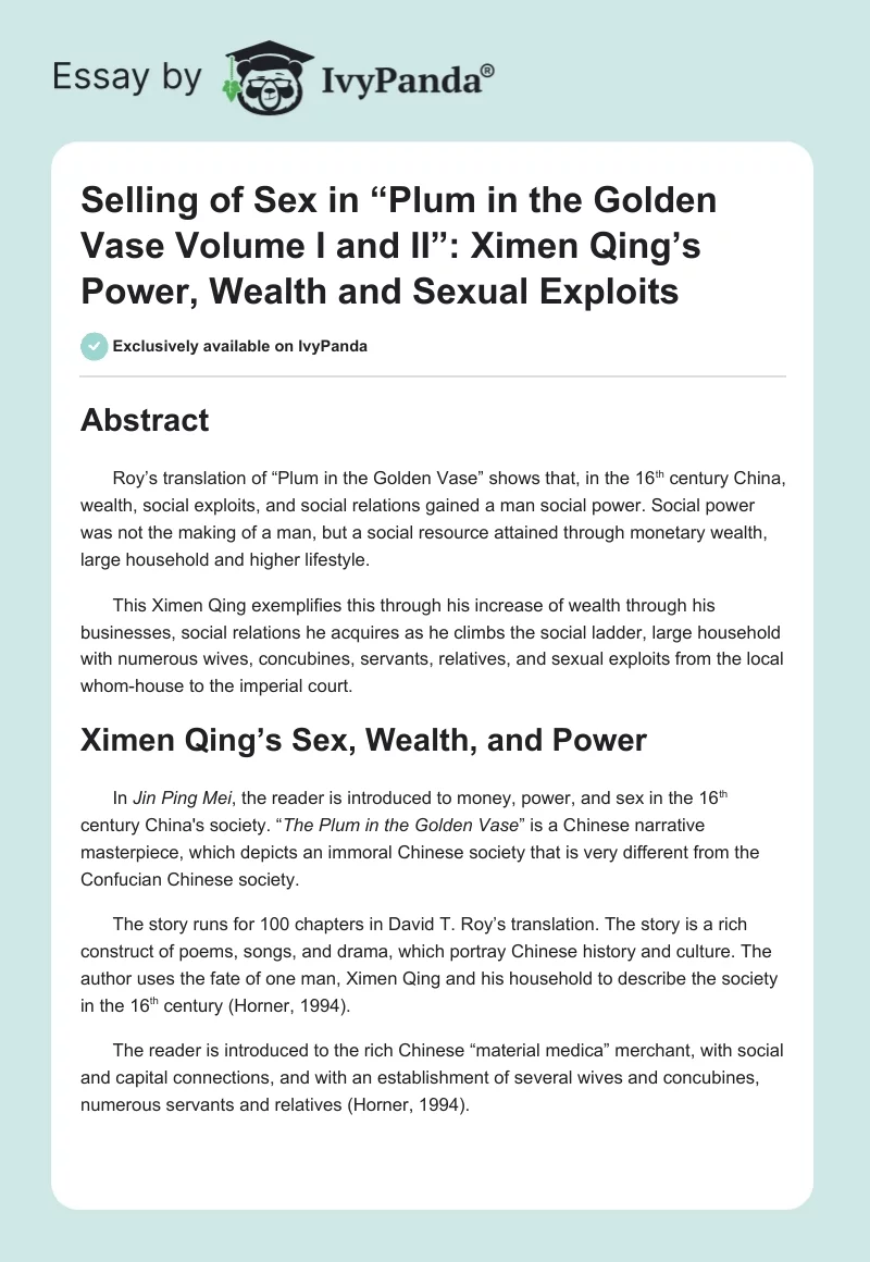 Selling of Sex in “Plum in the Golden Vase Volume I and II”: Ximen Qing’s Power, Wealth and Sexual Exploits. Page 1
