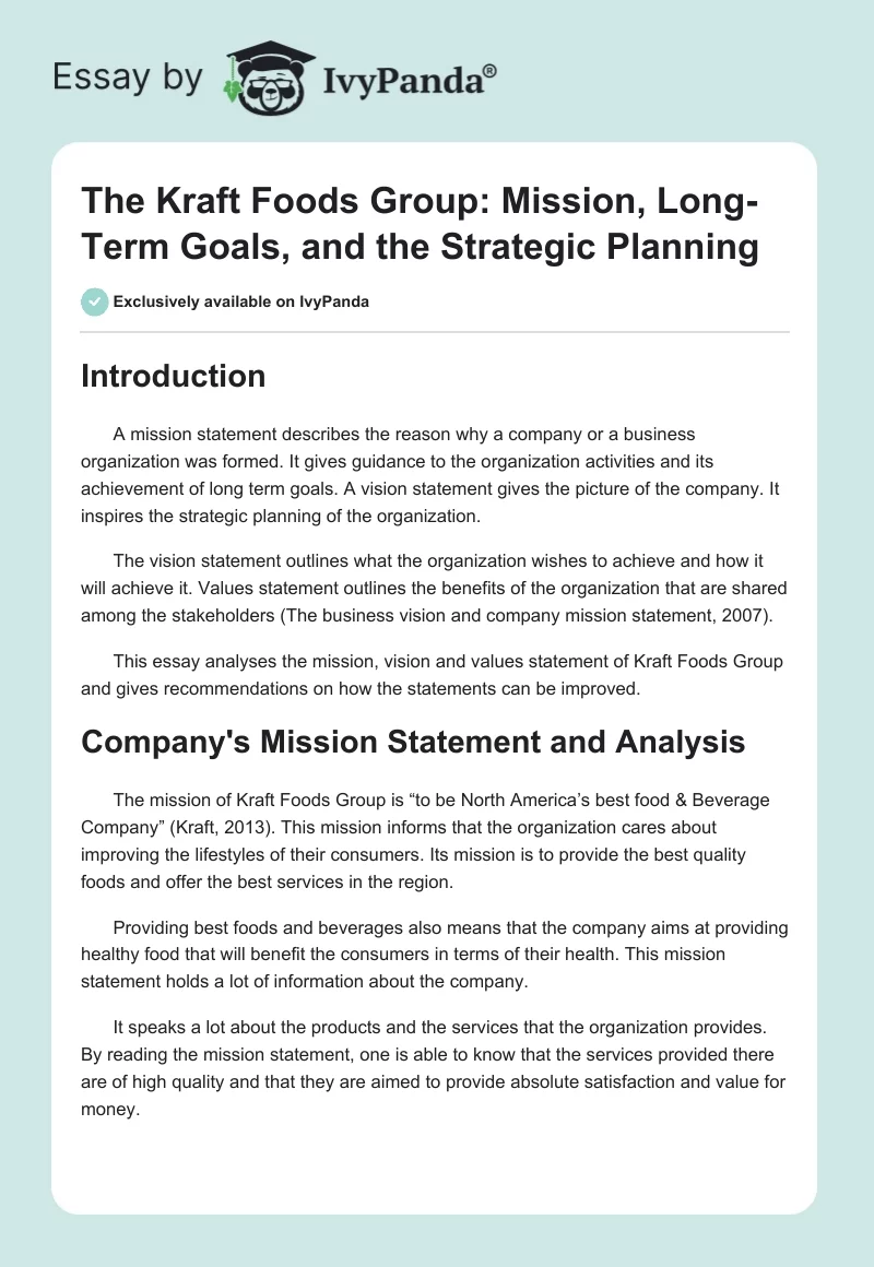 The Kraft Foods Group: Mission, Long-Term Goals, and the Strategic Planning. Page 1