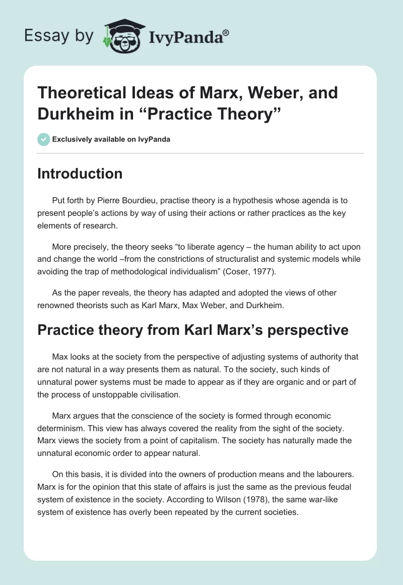 Theoretical Ideas of Marx, Weber, and Durkheim in “Practice Theory”. Page 1