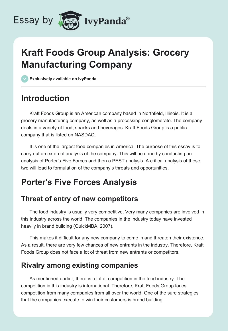 Kraft Foods Group Analysis: Grocery Manufacturing Company. Page 1