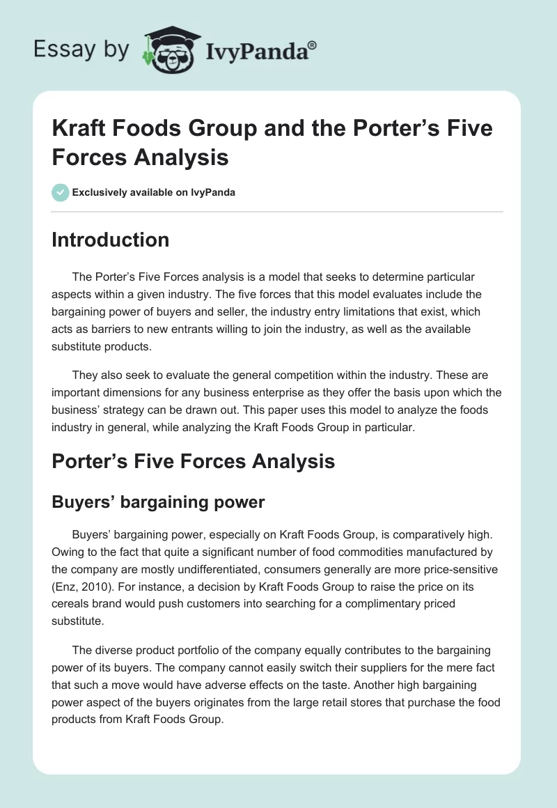 Kraft Foods Group and the Porter’s Five Forces Analysis. Page 1