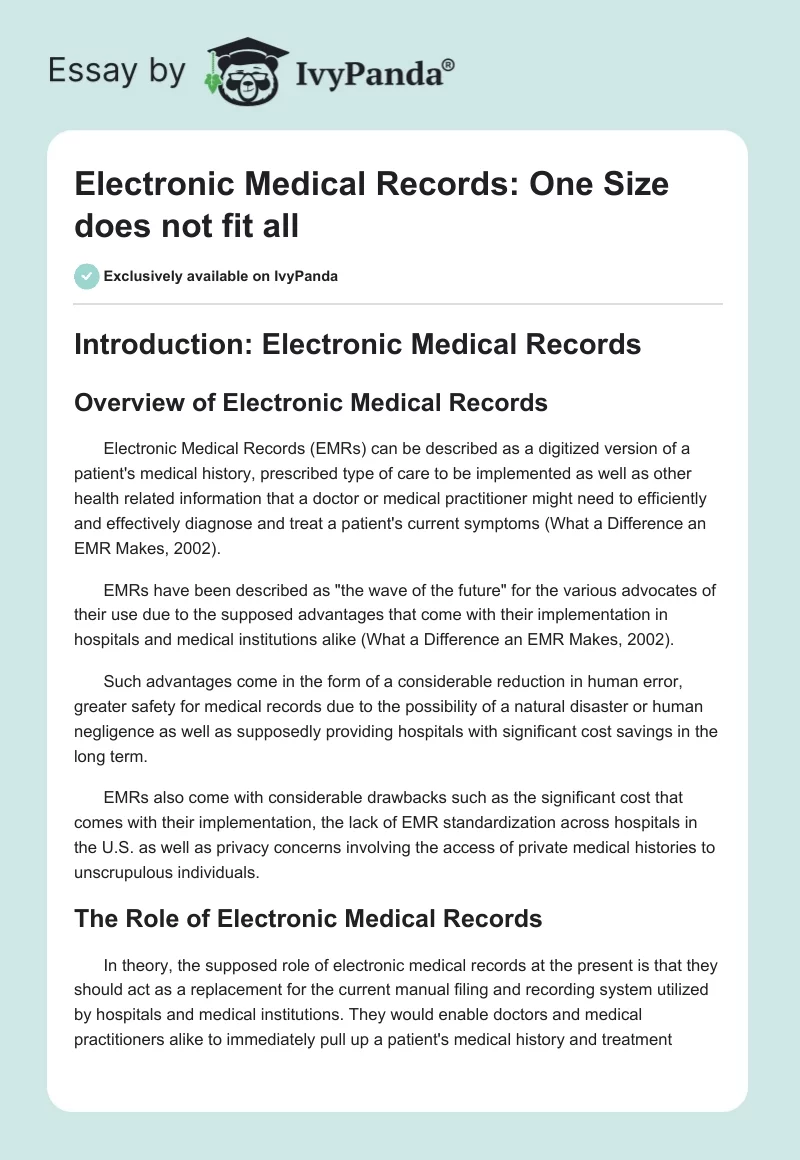 Electronic Medical Records: One Size Does Not Fit All. Page 1