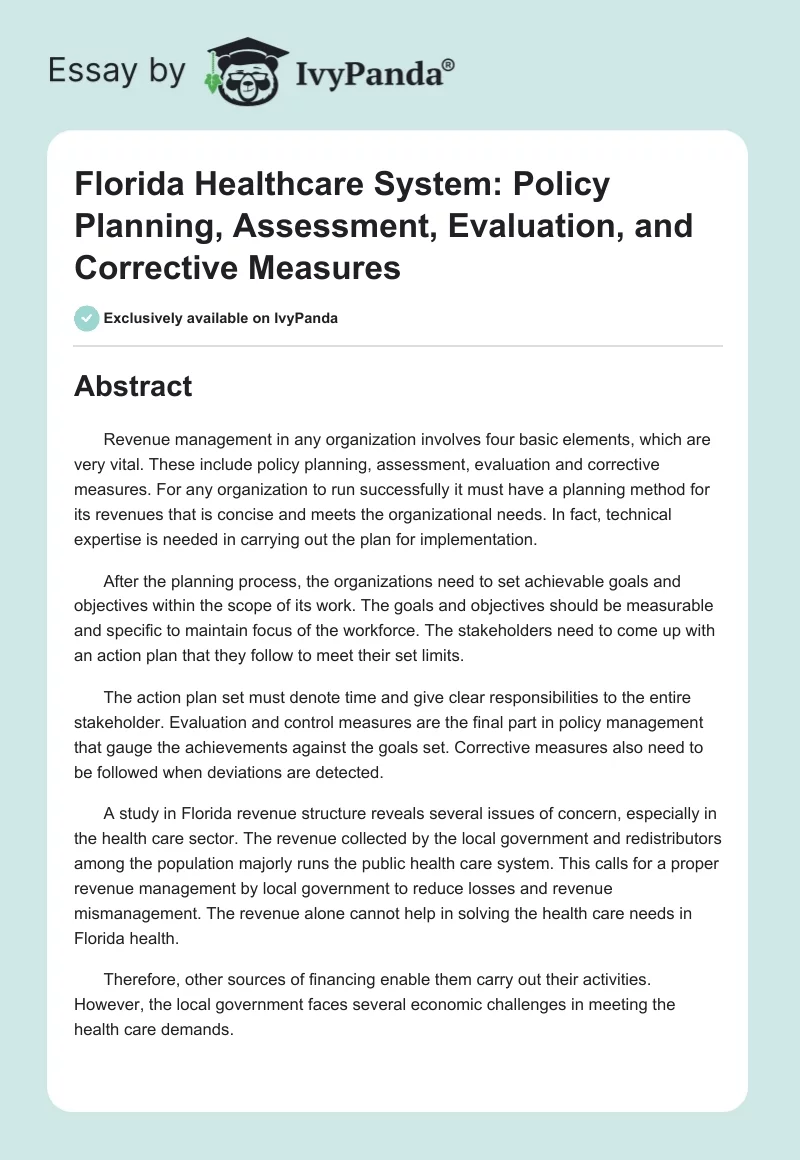Florida Healthcare System: Policy Planning, Assessment, Evaluation, and Corrective Measures. Page 1
