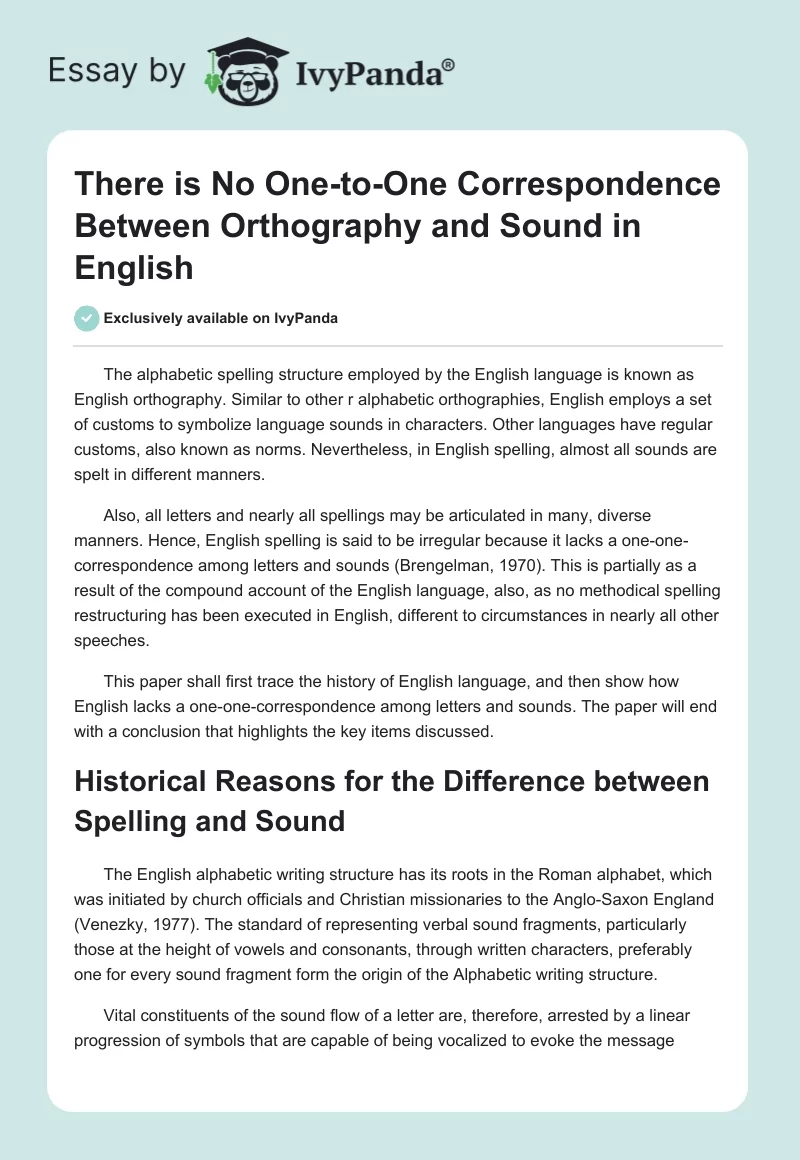 There is No One-to-One Correspondence Between Orthography and Sound in English. Page 1