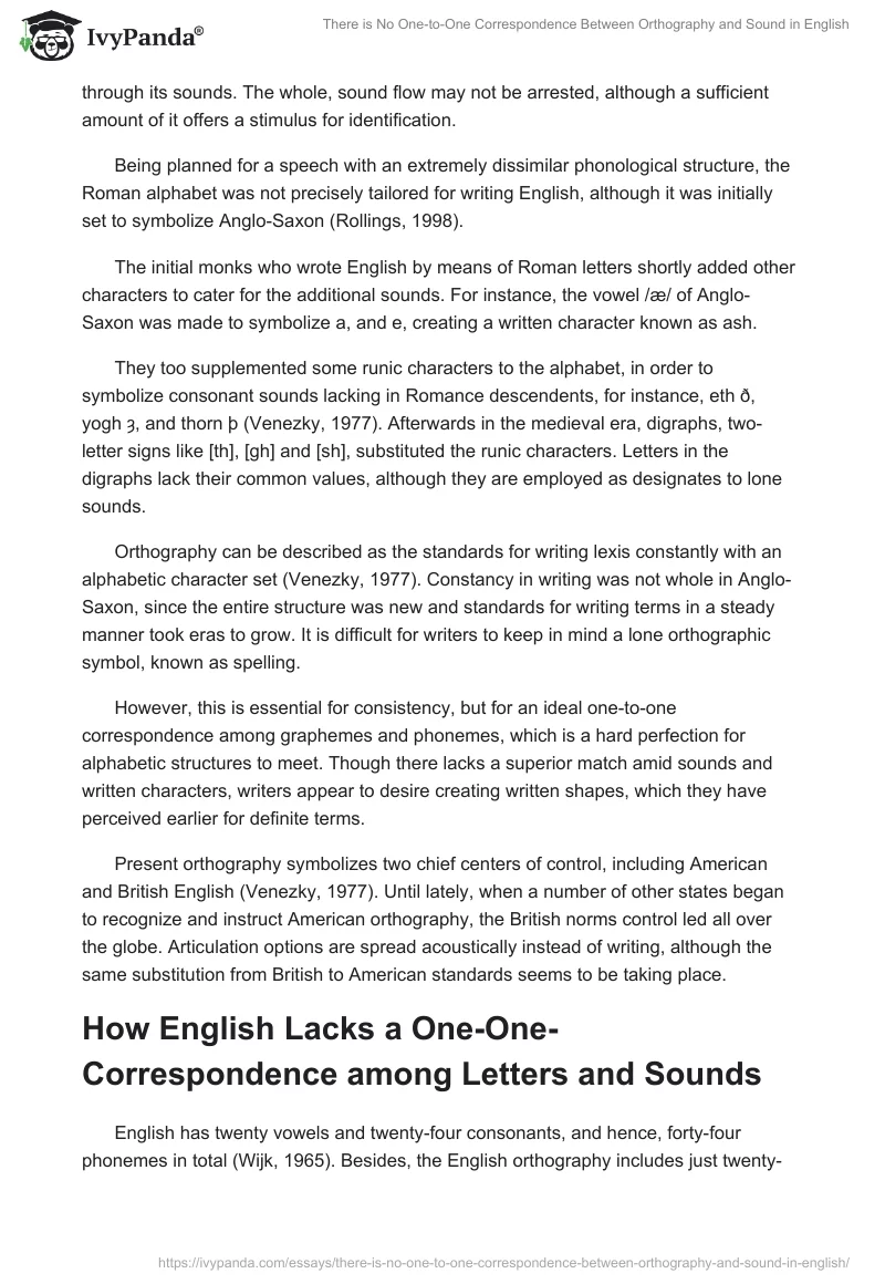 There is No One-to-One Correspondence Between Orthography and Sound in English. Page 2
