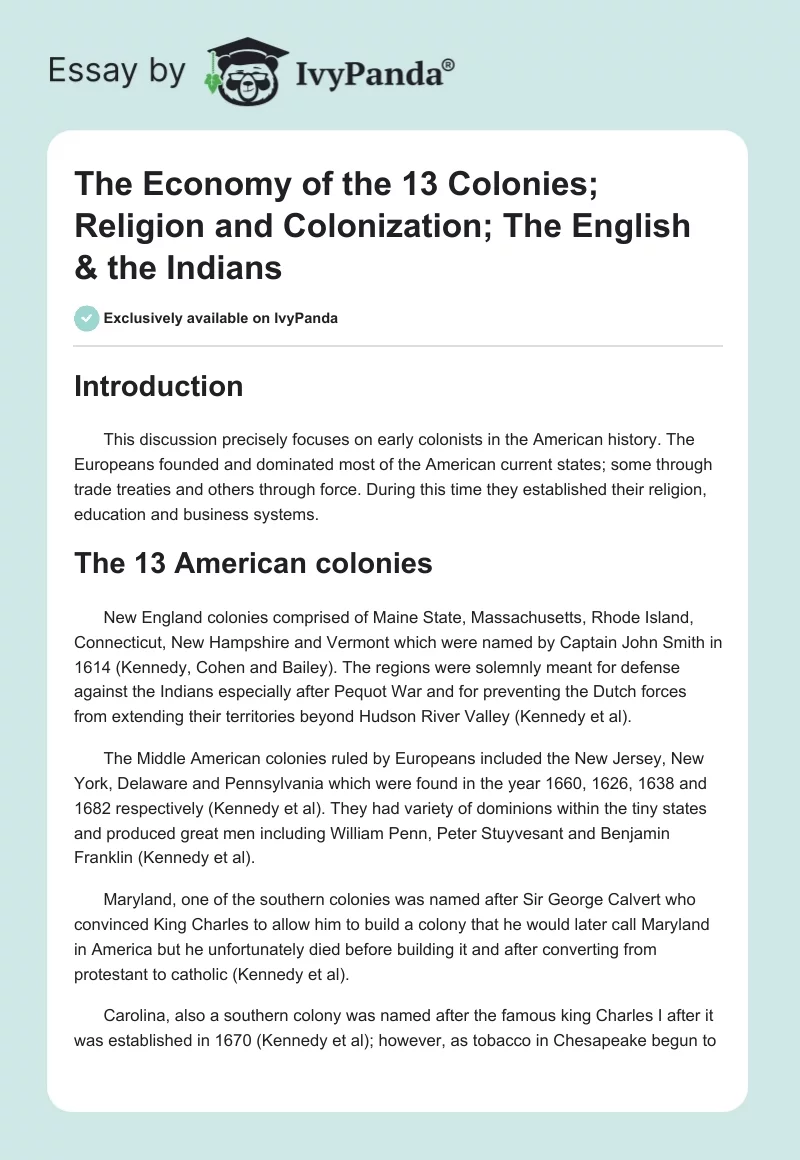 The Economy of the 13 Colonies; Religion and Colonization; The English & the Indians. Page 1
