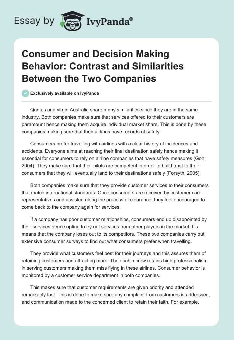 Consumer and Decision Making Behavior: Contrast and Similarities Between the Two Companies. Page 1