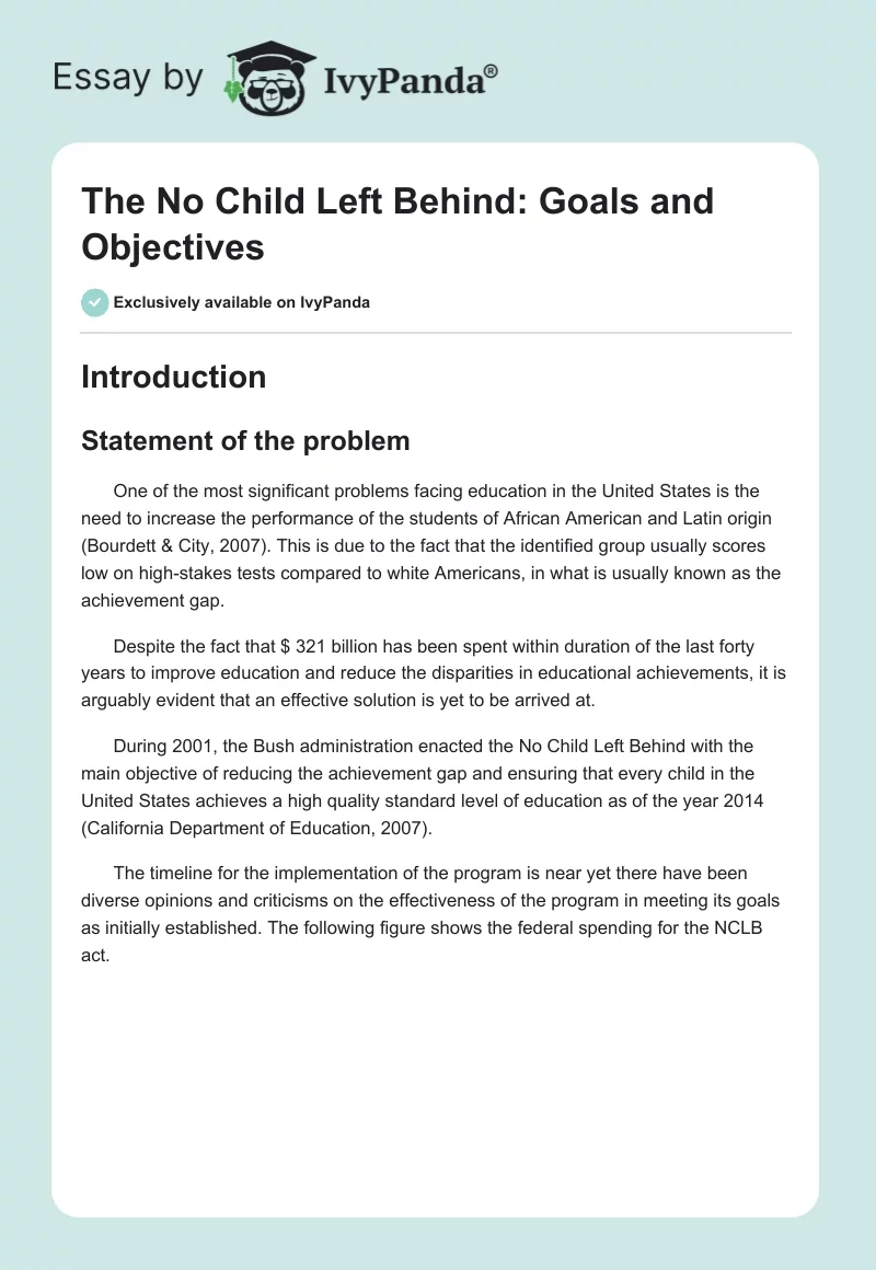 The No Child Left Behind: Goals and Objectives. Page 1