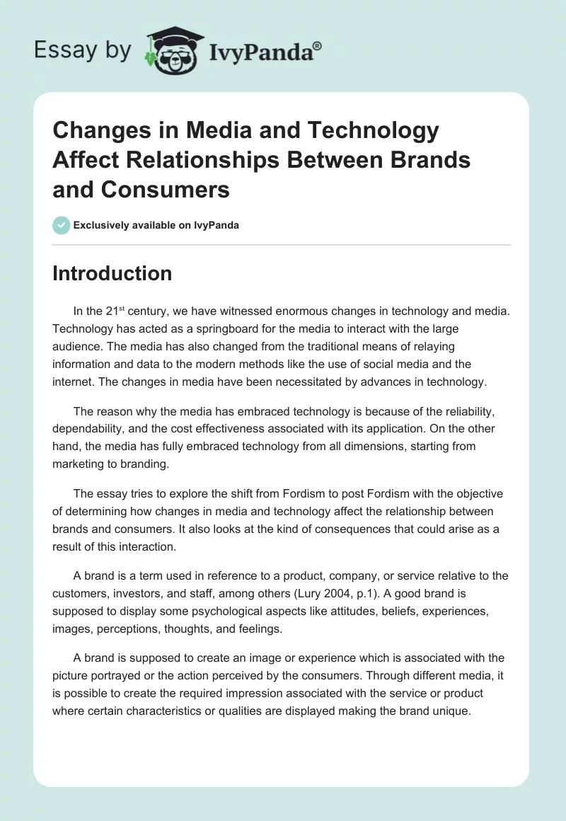 Changes in Media and Technology Affect Relationships Between Brands and Consumers. Page 1