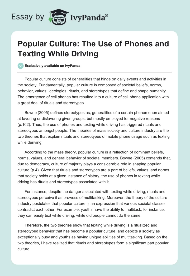 Popular Culture: The Use of Phones and Texting While Driving. Page 1