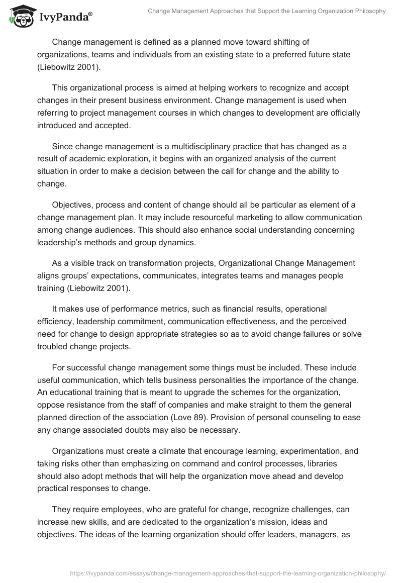 Change Management Approaches that Support the Learning Organization Philosophy. Page 2